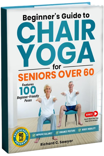 Beginner's Guide to Chair Yoga for Seniors Over 60 Book Cover